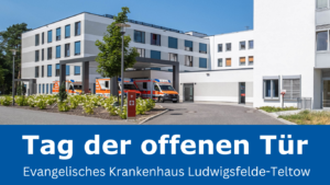 Read more about the article Tag der offenen Tür im Evangelischen Krankenhaus Ludwigsfelde-Teltow